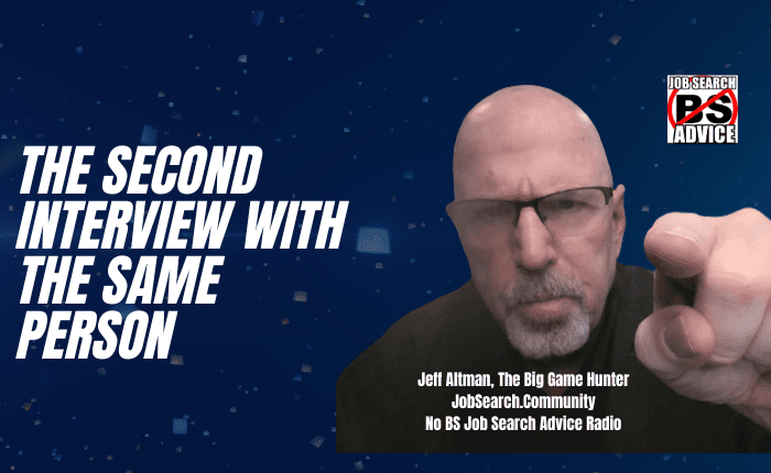 The Second Interview with the Same Person