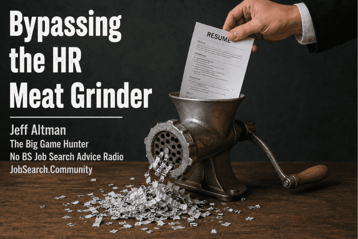 Hand placing a résumé into a meat grinder, paper shreds on a wooden table, with title 'Bypassing the HR Meat Grinder'.
