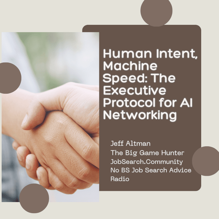 Human Intent, Machine Speed: The Executive Protocol for AI Networking