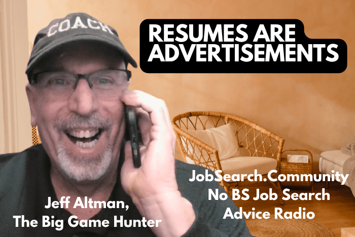 Resumes Are Advertisements