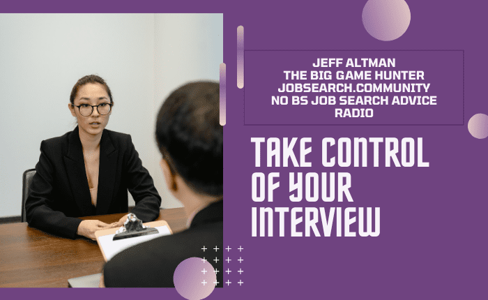 Take Control of Your Interview